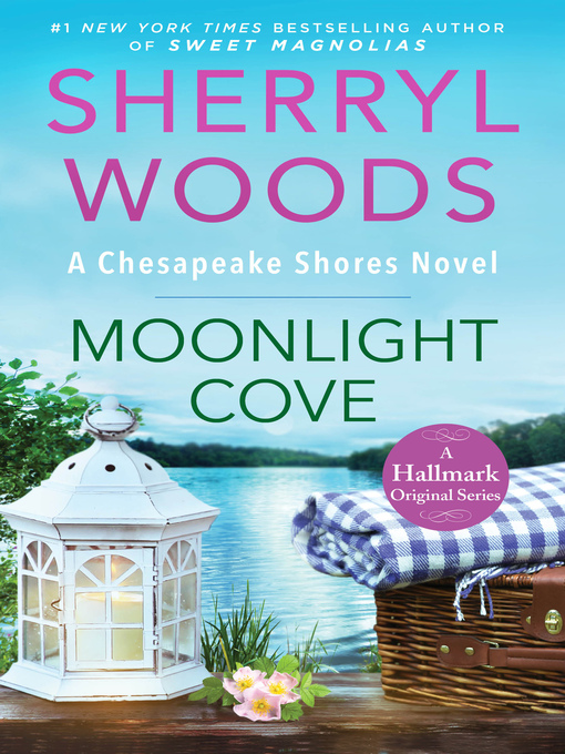 Title details for Moonlight Cove by Sherryl Woods - Available